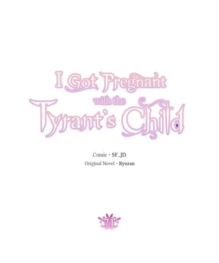 I Gave Birth to the Tyrant's Child Chapter 71 23